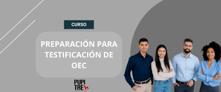 PREPARACIÓN PARA TESTIFICACIÓN DE OEC